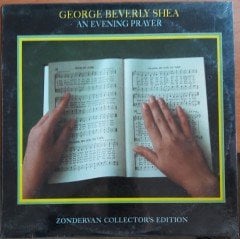 GEORGE BEVERLY SHEA - AN EVENING PRAYER - DÖNEM BASKISI PLAK SIFIR