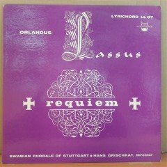 LASSUS: REQUIEM, SWABIAN CHORAL SINGERS - PLAK 2.EL