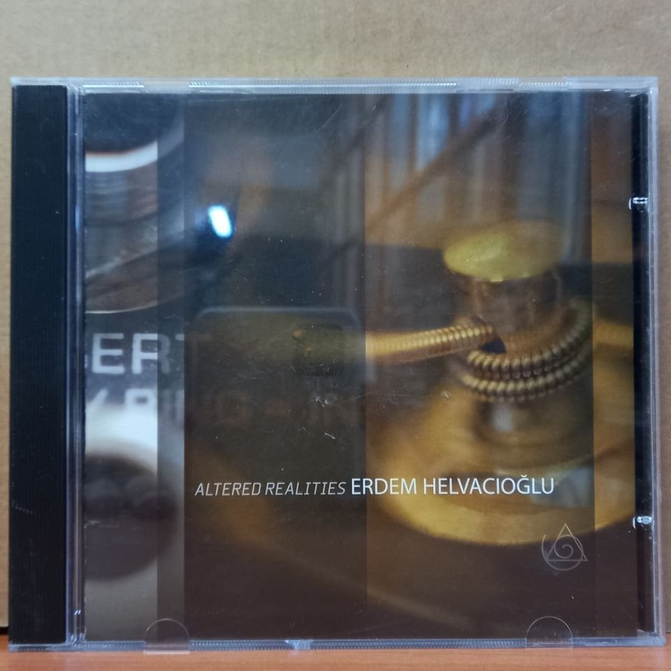 ERDEM HELVACIOĞLU – ALTERED REALITIES (2006) - CD 2.EL