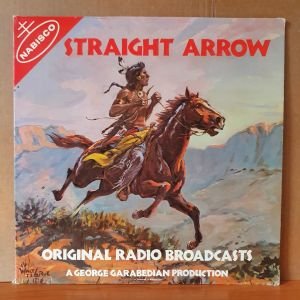 STRAIGHT ARROW / ORIGINAL RADIO BROADCAST / A GEORGE GARABEDIAN PRODUCTION (1974) - LP 2.EL PLAK