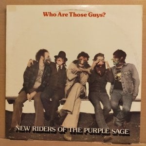 NEW RIDERS OF THE PURPLE SAGE - WHO ARE THOSE GUYS (1977) - LP 2.EL PLAK