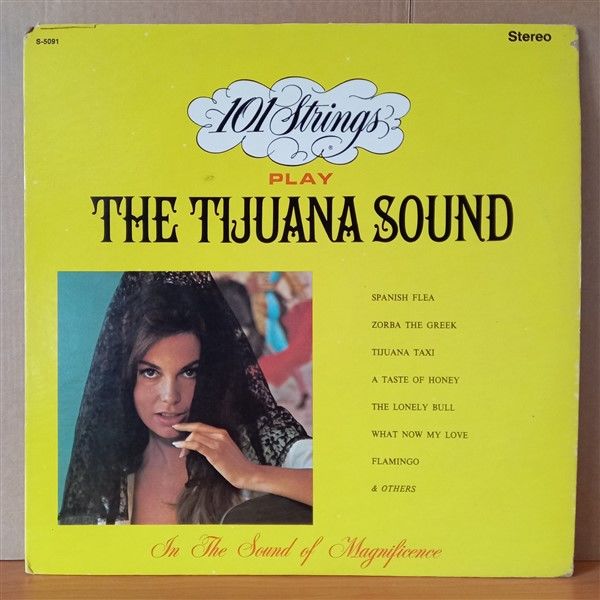 101 STRINGS – THE TIJUANA SOUND (1967) - LP 2.EL PLAK