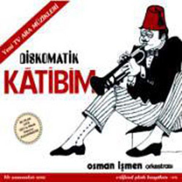 OSMAN İŞMEN - DİSKOMATİK KATİBİM (1978) - CD SIFIR