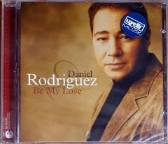 DANIEL RODRIGUEZ - BE MY LOVE (2003) - CD SIFIR