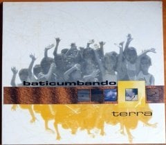 BATICUMBANDO - TERRA (2004) - CD SIFIR