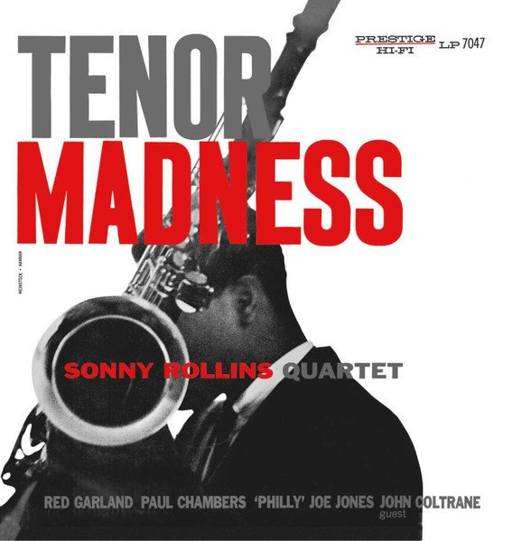 SONNY ROLLINS QUARTET – TENOR MADNESS (1956) LP SIFIR PLAK