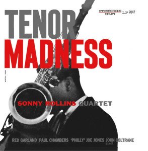 SONNY ROLLINS QUARTET – TENOR MADNESS (1956) LP SIFIR PLAK