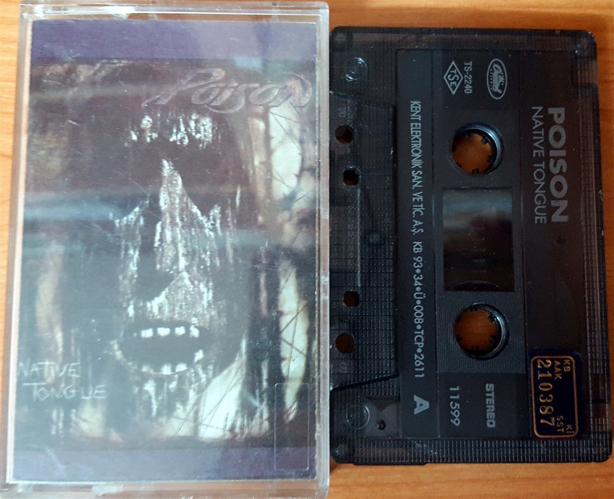 POISON - NATIVE TONGUE (1993) KENT CASSETTE MADE IN TURKEY ''USED''