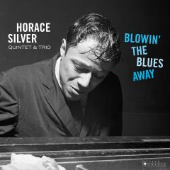 HORACE SILVER QUINTET & TRIO - BLOWIN' THE BLUES AWAY (1959) - LP 180GR 2020 EDITION SIFIR PLAK