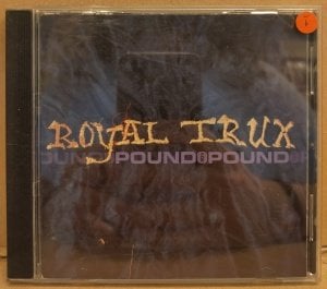 ROYAL TRUX – POUND FOR POUND (2000) - PROMO CD 2.EL