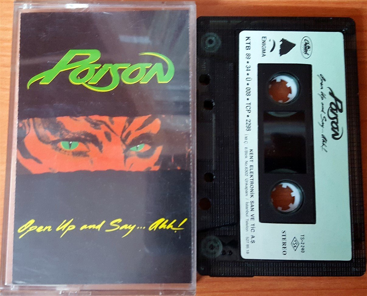 POISON - OPEN UP AND SAY...AHH! (1989) KENT CASSETTE MADE IN TURKEY ''USED'' PAPER LABEL
