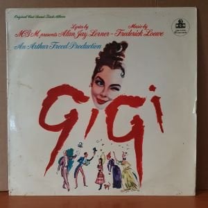 GIGI ORIGINAL CAST SOUNDTRACK / ALAN JAY LERNER, FREDERICK LOEWE (1958) - LP 2.EL PLAK