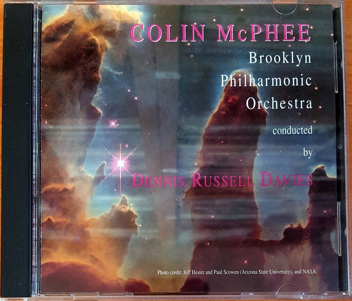 COLIN MCPHEE / BROOKLYN PHILHARMONIC ORCHESTRA CONDUCTED BY DENNIS RUSSEL DAVIES (1996) MUSICMASTERS / MADE IN USA CD 2.EL