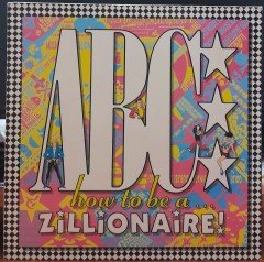 ABC - HOW TO BE A ZILLIONAIRE! (1985) - PLAK 2.EL