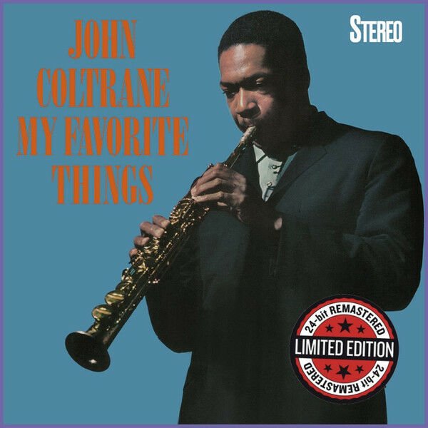 JOHN COLTRANE – MY FAVORITE THINGS (2021) - CD REISSUE REMASTERED SIFIR