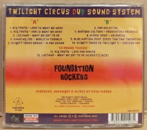 TWILIGHT CIRCUS DUB SOUND SYSTEM – FOUNDATION ROCKERS (2003) - CD 2.EL