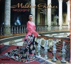 MELİHAT GÜLSES - NARÇİÇEĞİM 2 / SARAYDAN GÜNÜMÜZE KLASİK TÜRK MÜZİĞİ (2005) AKUSTİK YAPIM CD 2.EL