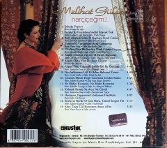 MELİHAT GÜLSES - NARÇİÇEĞİM 2 / SARAYDAN GÜNÜMÜZE KLASİK TÜRK MÜZİĞİ (2005) AKUSTİK YAPIM CD 2.EL