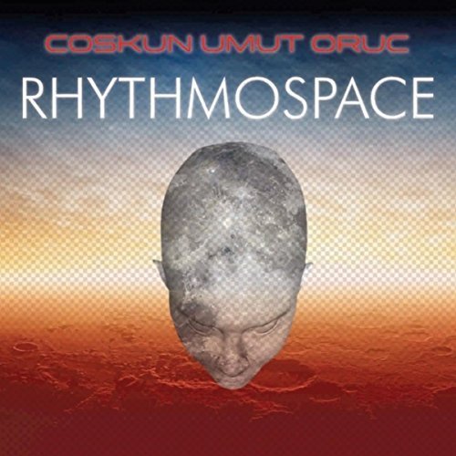 COŞKUN UMUT ORUÇ RHYTHMOSPACE CD 2017 RM DIGIPACK NEW AGE SIFIR