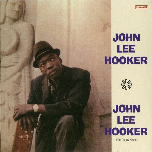 JOHN LEE HOOKER – JOHN LEE HOOKER /THE GALAXY ALBUM (2018) - CD LIMITED EDITION REISSUE REMASTERED GATEFOLD CARDBOARD SLEEVE SIFIR
