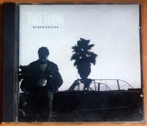 PAUL YOUNG - OTHER VOICES (1990) - CD 2.EL