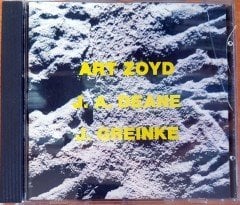 ART ZOYD / J.A. DEANE / J. GREINKE - ART ZOYD / J.A. DEANE / J. GREINKE (1990) MADE IN WEST GERMANY CD 2.EL