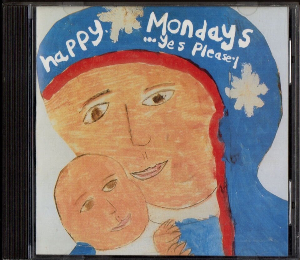 HAPPY MONDAYS – ...YES PLEASE! (1992) - CD 2.EL