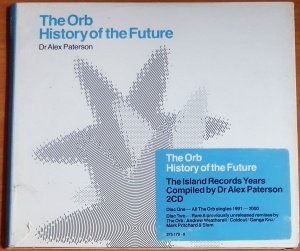 THE ORB - HISTORY OF THE FUTURE / THE ISLAND RECORDS YEARS COMPILED BY DR ALEX PATERSON (2013) - 2CD 2.EL