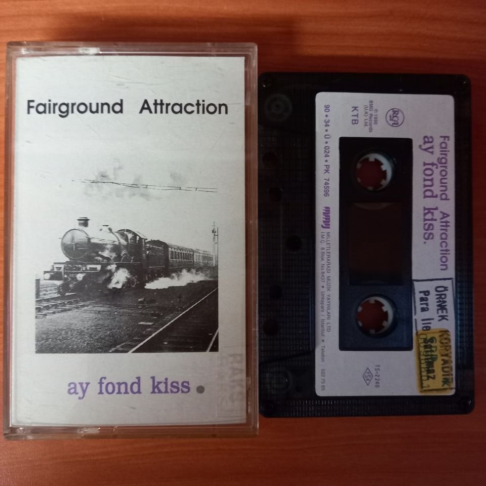 FAIRGROUND ATTRACTION - AY FOND KISS (1990) - KASET 2.EL