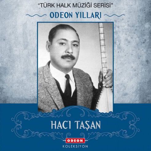 HACI TAŞAN - ODEON YILLARI (2010) - CD COMPILATION AMBALAJINDA SIFIR