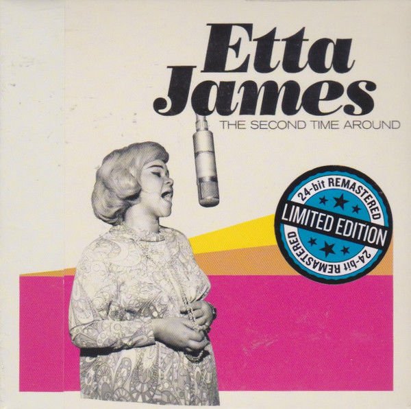 ETTA JAMES – THE SECOND TIME AROUND (2017) - CD LIMITED EDITION REMASTERED SIFIR