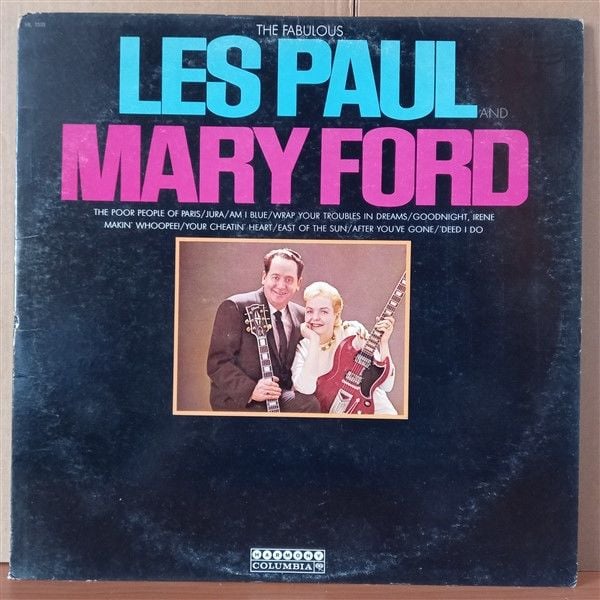 LES PAUL & MARY FORD – THE FABULOUS LES PAUL & MARY FORD (1965) - LP 2.EL PLAK