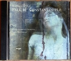 KAMRAN INCE - FALL OF CONSTANTINOPLE / ALBANY SYMPHONY ORCHESTRA, DAVID ALAN MILLER (1997) ARGO CD 2.EL