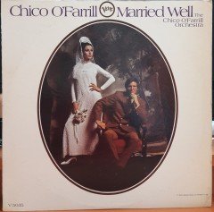 CHICO O'FARRILL - MARRIED WELL - PLAK 2.EL