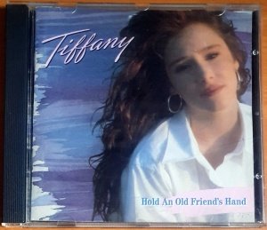 TIFFANY - HOLD AN OLD FRIEND'S HAND (1988) - CD 2.EL