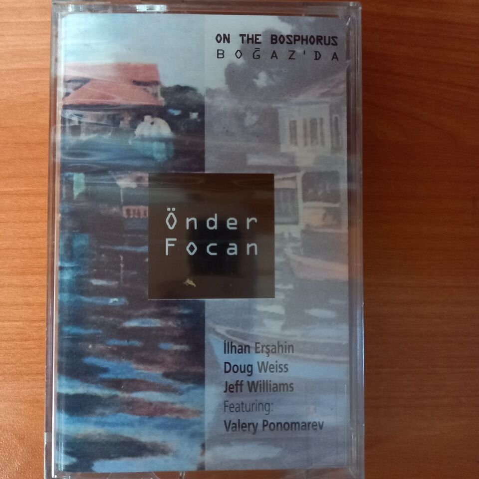 ÖNDER FOCAN - BOĞAZ'DA / ON THE BOSPHORUS (1996) - KASET SIFIR