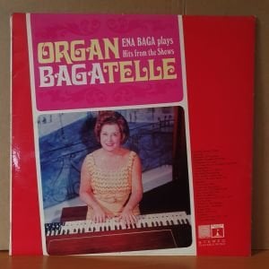ORGAN BAGATELLE / ENA BAGA (1968) - LP 2.EL PLAK