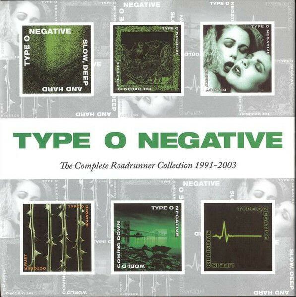 TYPE O NEGATIVE - THE COMPLETE ROADRUNNER COLLECTION 1991-2003 (2013) 6CD SIFIR