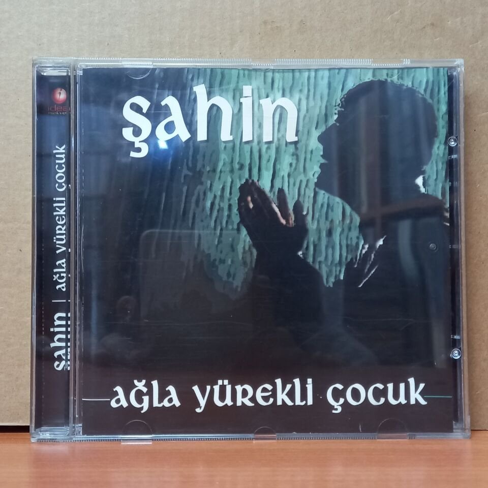 ŞAHİN - AĞLA YÜREKLİ ÇOCUK - CD 2.EL