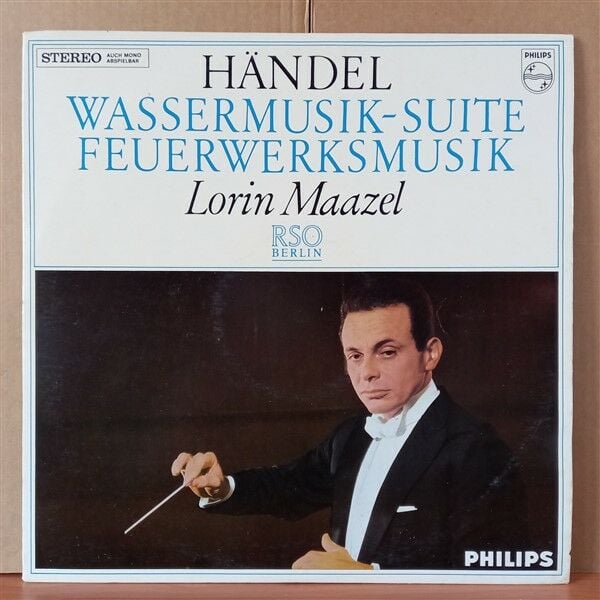 HANDEL: WASSERMUSIK-SUITE / FEUERWERKSMUSIK / LORIN MAAZEL, RSO BERLIN (1966) - LP 2.EL PLAK