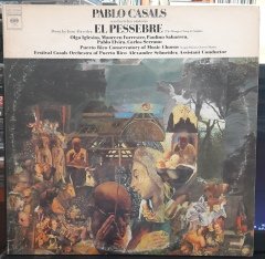 CASALS: EL PESSEBRE ORATORIO, PABLO CASALS (1974) - 2PLAK 2.EL