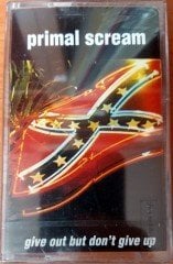 PRIMAL SCREAM - GIVE OUT BUT DON'T GIVE UP (1994) SONY CASSETTE MADE IN TURKEY ''NEW''