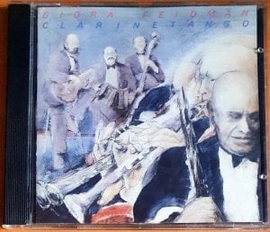 GIORA FEIDMAN - CLARINETANGO (1990) - CD 2.EL