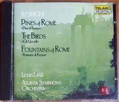 RESPIGHI - PINES OF ROME, THE BIRDS, FOUNTAINS OF ROME / LOUIS LANE, ATLANTA SYMPHONY ORCHESTRA (1985) TELARC DIGITAL CD 2.EL