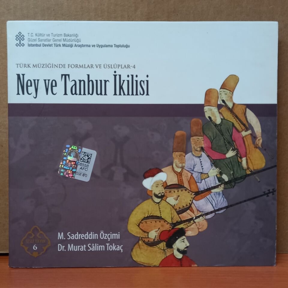 TÜRK MÜZİĞİNDE FORMLAR VE ÜSLUPLAR 4 / NEY VE TANBUR İKİLİSİ - CD 2.EL