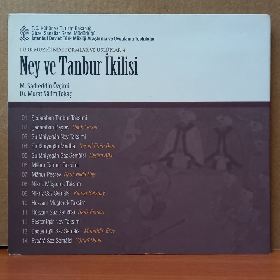 TÜRK MÜZİĞİNDE FORMLAR VE ÜSLUPLAR 4 / NEY VE TANBUR İKİLİSİ - CD 2.EL