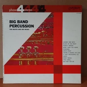 BIG BAND PERCUSSION / TED HEATH AND HIS MUSIC (1961) - LP 2.EL PLAK