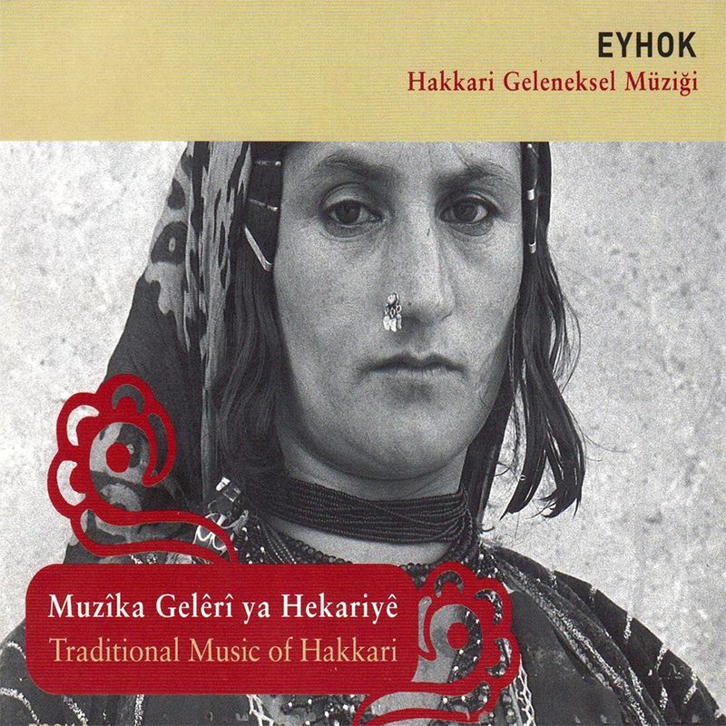EYHOK HAKKARİ GELENEKSEL MÜZİĞİ (2004) - 2CD+KİTAP SIFIR