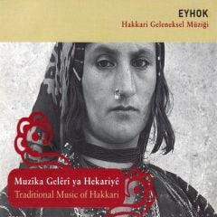 EYHOK HAKKARİ GELENEKSEL MÜZİĞİ (2004) - 2CD+KİTAP SIFIR