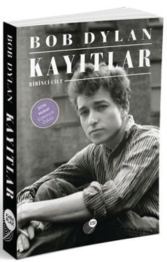 BOB DYLAN KAYITLAR (BİRİNCİ CİLT)